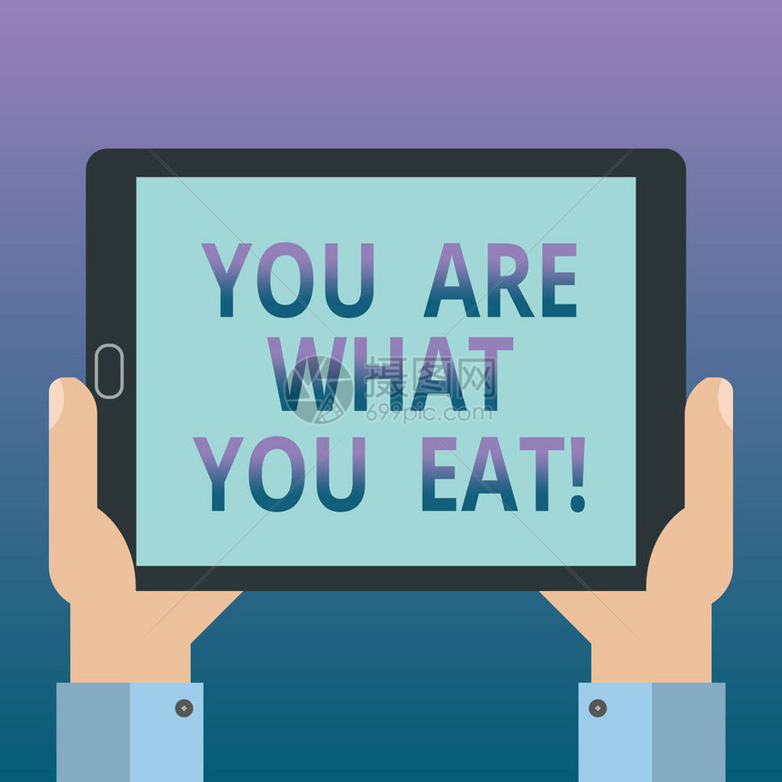 手写文字写你就是你吃的东西概念意义有一个健康的生活方式照顾你的食物胡分析手持空白屏幕平板智能手机图片