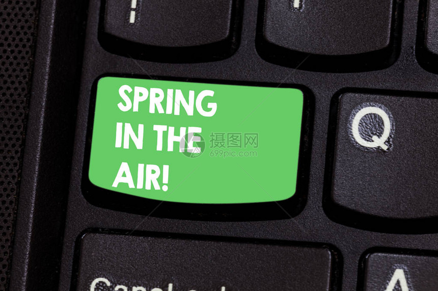 显示春天在空气中的文字符号概念照片自然感觉美丽的季节花朵无处不在键盘意图创建计算机消息图片