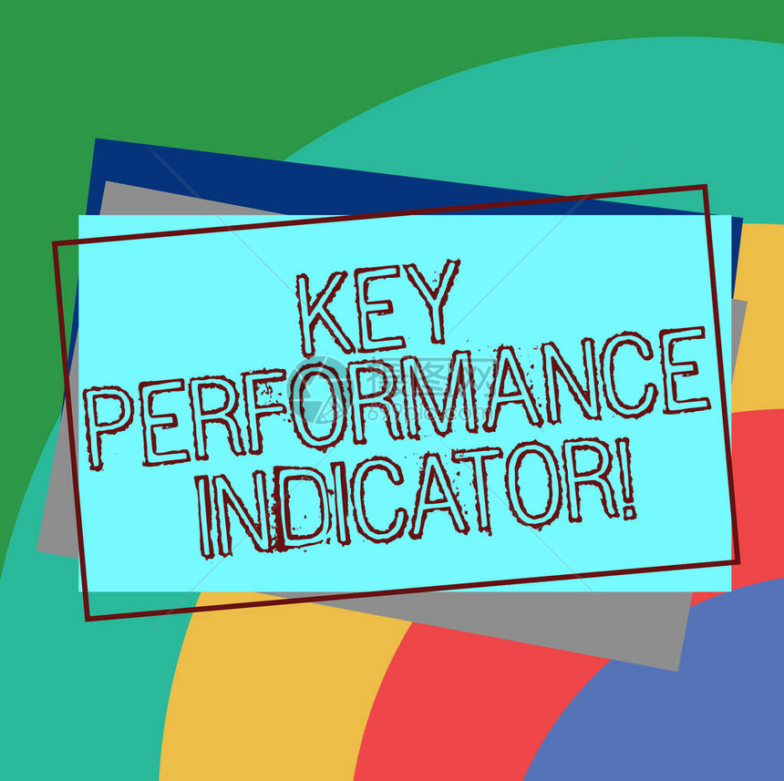 显示KeyPerfor分析指标的文本符号概念照片评价一个组织空白矩形外大纲化不同彩色构造纸的成功率图片