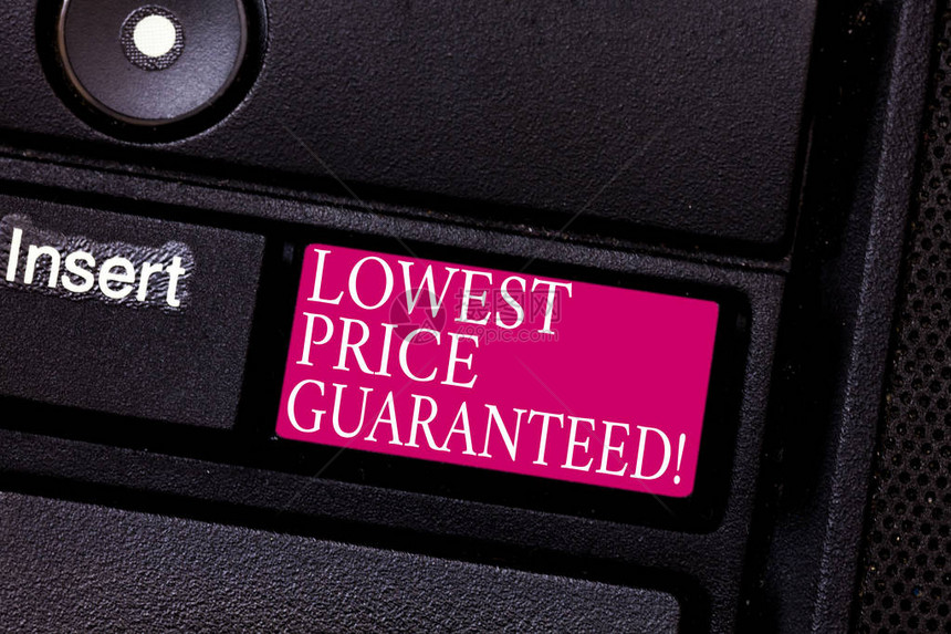 文字书写文本保证最低价格价格收费的商业概念是竞争对手中最低的键盘意图创建计算机消息图片