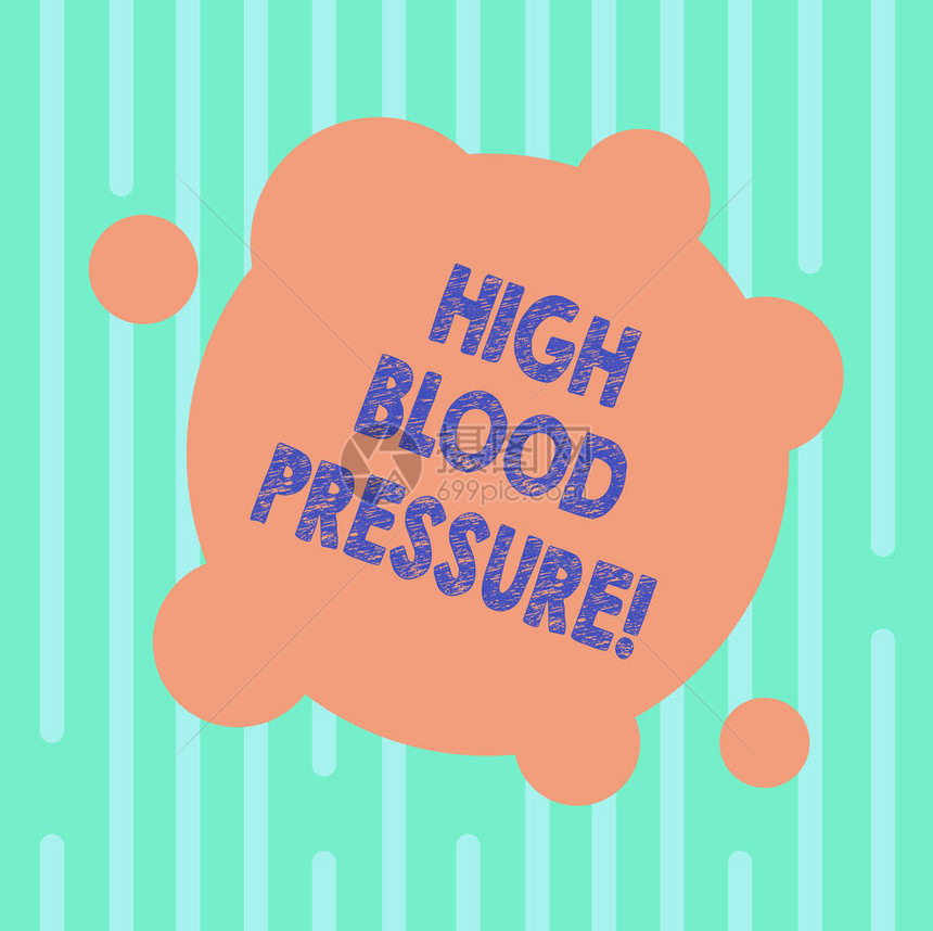 文字书写文本高血压用力推向血管壁的商业概念带小圆圈的空白变形彩色图片