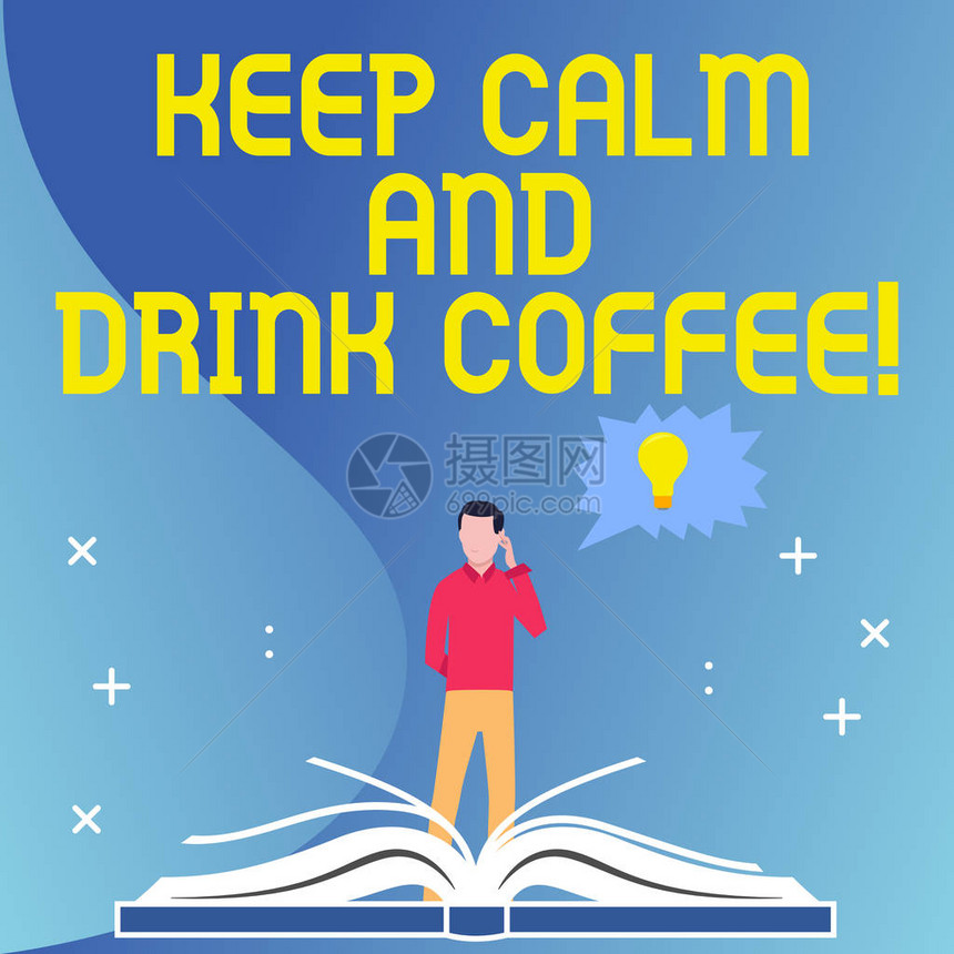 显示保持冷静和喝咖啡的文字符号商业照片文字鼓励展示享受咖啡因饮料和放松站在打开书后面的人手放在头上带灯泡的锯图片