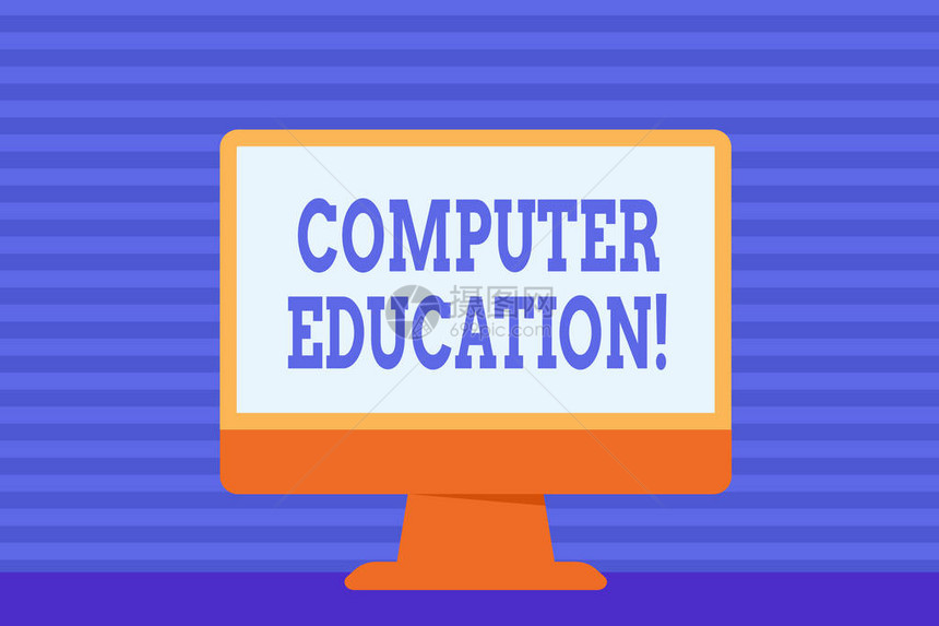 概念手写显示计算机教育概念意味着获得操作计算机的基本知识和技能台式计算机彩色显示图片