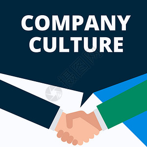 概念手写显示公司文化概念意义员工作的环境和要素两人握手显示交易图片