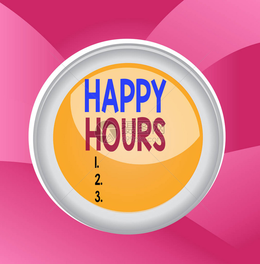 手写文字本快乐一小时当酒品在酒吧或餐馆以低价售出时的概念图片圆环按钮彩色球开关中心图片
