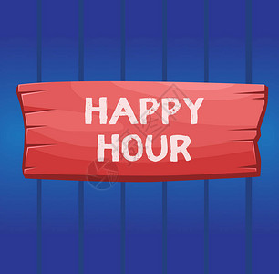 低价欢乐购表示欢乐一小时的写作注释当酒品在酒吧或餐馆木制板矩形木配彩色背景中以低价出售时背景